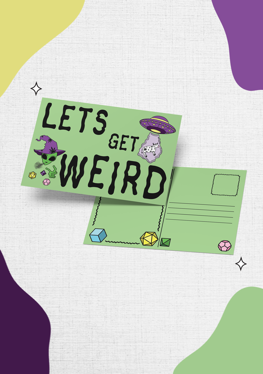 Lets Get Weird Postcard